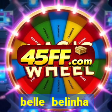 belle belinha privacy nude